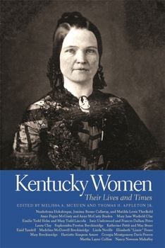 Paperback Kentucky Women: Their Lives and Times Book