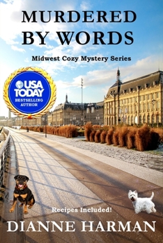 Murdered by Words - Book #1 of the Midwest Cozy Mystery