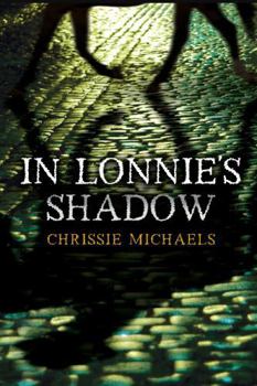 Paperback In Lonnie's Shadow Book