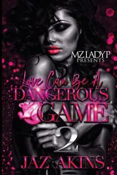 Paperback Love Can Be a Dangerous Game 2 Book