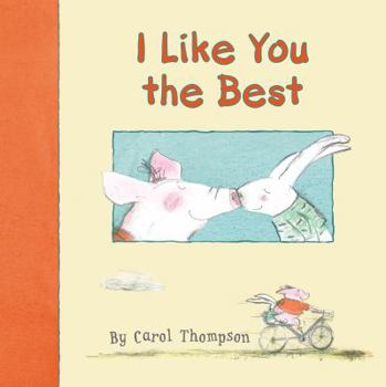 Hardcover I Like You the Best Book