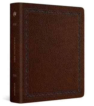 Bonded Leather ESV Journaling Bible (Bonded Leather, Mocha, Threshold Design) Book