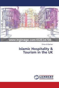 Paperback Islamic Hospitality & Tourism in the UK Book