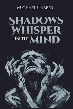 Paperback Shadows Whisper in the Mind Book