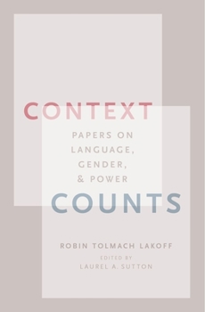 Paperback Context Counts: Papers on Language, Gender, and Power Book