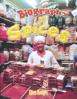 Paperback The Biography of Spices Book