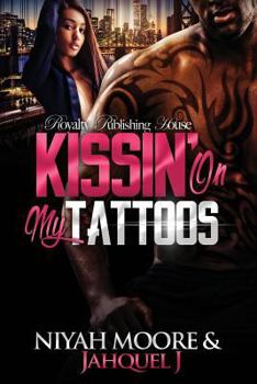 Paperback Kissin' On My Tattoos Book