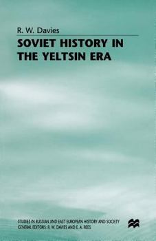 Paperback Soviet History in the Yeltsin Era Book