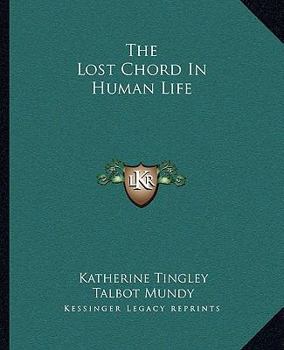 Paperback The Lost Chord In Human Life Book