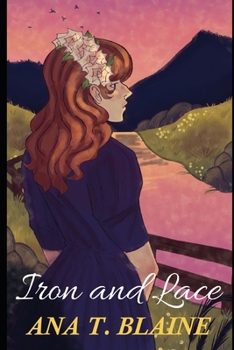 Paperback Iron and Lace Book