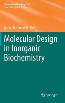 Hardcover Molecular Design in Inorganic Biochemistry Book