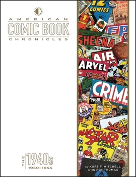 Hardcover American Comic Book Chronicles: 1940-1944 Book