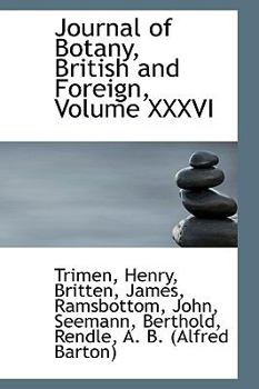 Hardcover Journal of Botany, British and Foreign, Volume XXXVI Book
