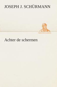 Achter de schermen