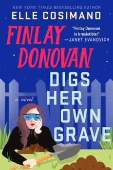 Hardcover Finlay Donovan Digs Her Own Grave Book