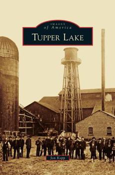 Hardcover Tupper Lake Book