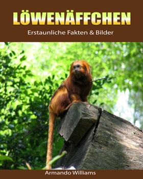Paperback L?wen?ffchen: Erstaunliche Fakten & Bilder [German] Book