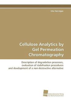 Paperback Cellulose Analytics by Gel Permeation Chromatography Book