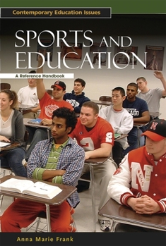 Hardcover Sports and Education: A Reference Handbook Book