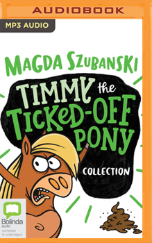 Audio CD Timmy the Ticked-Off Pony Collection Book