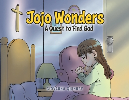 Paperback Jojo Wonders: A Quest to Find God Book