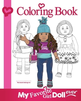 Paperback My Favorite Girl Doll Ever Coloring Book