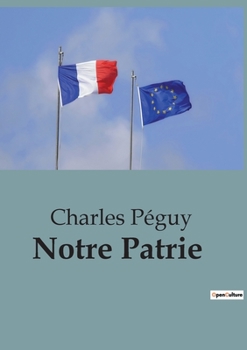 Paperback Notre Patrie [French] Book