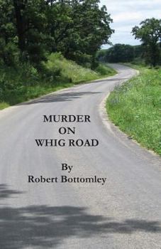 Paperback Murder on Whig Road Book