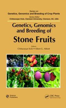 Hardcover Genetics, Genomics and Breeding of Stone Fruits Book