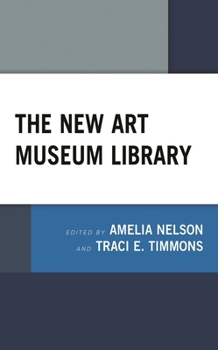 Paperback The New Art Museum Library Book