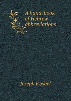 Paperback A hand-book of Hebrew abbreviations Book