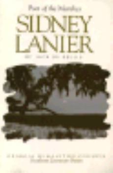 Paperback Sidney Lanier: Poets of the Marshes Book