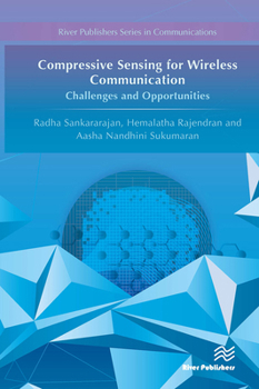 Paperback Compressive Sensing for Wireless Communication: Challenges and Opportunities Book