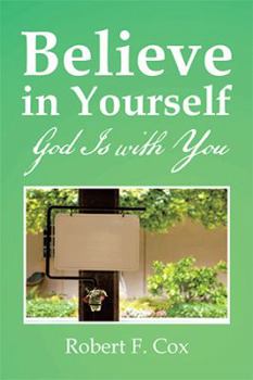 Hardcover Believe in Yourself: God Is with You Book