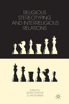 Paperback Religious Stereotyping and Interreligious Relations Book