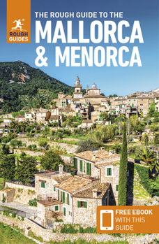 Paperback The Rough Guide to Mallorca & Menorca (Travel Guide with Free Ebook) Book