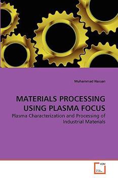 Paperback Materials Processing Using Plasma Focus Book