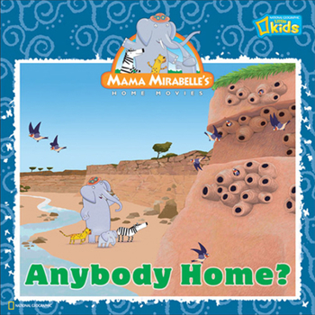 Library Binding Mama Mirabelle: Anybody Home? Book