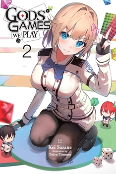 Paperback Gods' Games We Play, Vol. 2 (Light Novel): Volume 2 Book