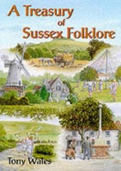 Paperback A treasury of Sussex folklore Book