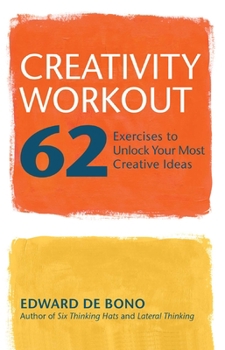 Paperback Creativity Workout: 62 Exercises to Unlock Your Most Creative Ideas Book