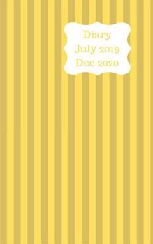 Paperback Diary July 2019 Dec 2020: 5x8 pocket size, week to a page 18 month diary. Space for notes and to do list on each page. Perfect for teachers, stu Book