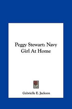 Peggy Stewart - Book #1 of the Peggy Stewart