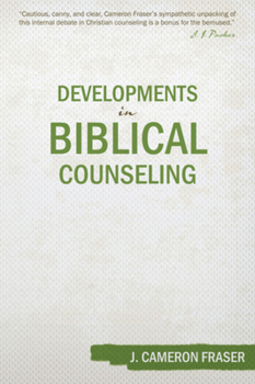 Paperback Developments in Biblical Counseling Book