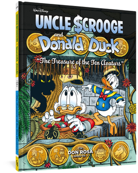 Uncle Scrooge and Donald Duck: The Treasure of the Ten Avatars - Book #7 of the Don Rosa Library