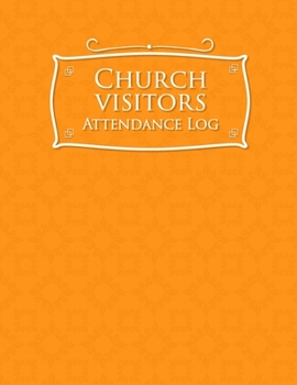 Paperback Church Visitors Attendance Log Book
