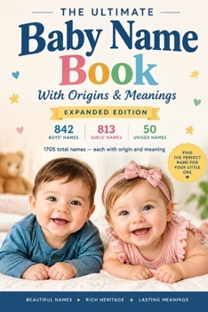 The Ultimate Baby Name Book