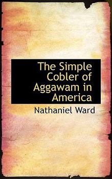 The Simple Cobler of Aggawam in America