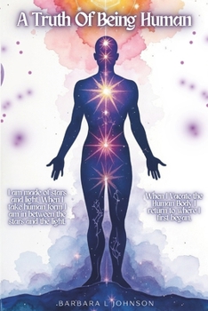 Paperback A Truth Of Being Human Book