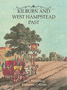 Hardcover Kilburn and West Hampstead Past Book